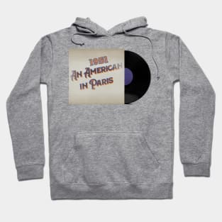 RETRO VINYL MOVIES AN AMERICAN IN PARIS Hoodie